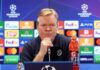 Ronald Koeman sobre el Barcelona en la Champions League: “No se nos puede exigir ganar”
