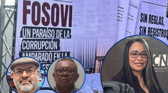 CNA denuncia millonario desfalco en el FOSOVI y señala a exfuncionarios Gilberto Ríos y Juan Ramón Cruz